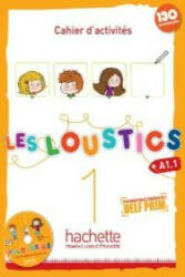 Les Loustics - Marianne Capouet, Hugues Denisot (ISBN: 9782011559050)