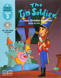 The Tin Soldier, retold. Primary Readers level 3 Students book with CD - H. Q. Mitchell (ISBN: 9789603799979)