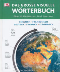 Dorling Kindersley Verlag: Das große visuelle Wörterbuch: Englisch, Französisch, Deutsch, Spanisch, Italienisch (ISBN: 9783831030514)