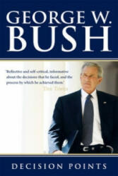 Decision Points - George Bush (ISBN: 9780753539965)