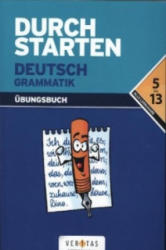 Durchstarten - Deutsch - Bisherige Ausgabe - Alle Lernjahre - Helga Ebner (ISBN: 9783705874121)
