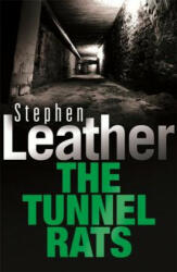 Tunnel Rats - Stephen Leather (ISBN: 9780340689547)