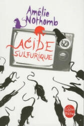 Acide sulfurique - Amélie Nothomb (ISBN: 9782253121183)