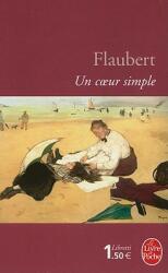 Un Coeur Simple (ISBN: 9782253136422)