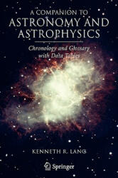 Companion to Astronomy and Astrophysics - Kenneth R. Lang (2006)