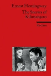 The Snows of Kilimanjaro - Ernest Hemingway, Bettina Drawe, Herbert Geisen (ISBN: 9783150091203)