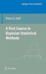 A First Course in Bayesian Statistical Methods (2010)