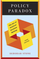 Policy Paradox: The Art of Political Decision Making (2011)