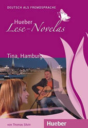 Tina, Hamburg - Hueber Lese - Novelas (ISBN: 9783192010224)