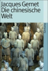 Die chinesische Welt - Jacques Gernet (ISBN: 9783518380055)