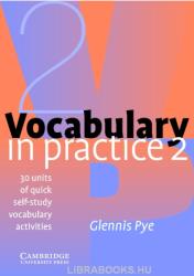 Vocabulary in Practice 2 (ISBN: 9780521010825)