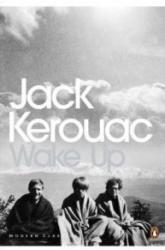 Wake Up - Jack Kerouac (ISBN: 9780141189468)