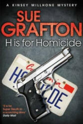 H is for Homicide - Sue Grafton (2012)
