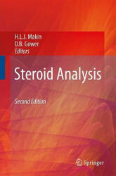 Steroid Analysis - Hugh L. J. Makin, D. B. Gower (2010)