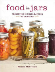 Food in Jars - Marissa McClellen (2012)