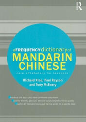 Frequency Dictionary of Mandarin Chinese - Richard Xiao (2009)