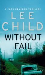 Without Fail - Lee Child (ISBN: 9780553813432)