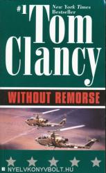 Without Remorse - Tom Clancy (ISBN: 9780425143322)