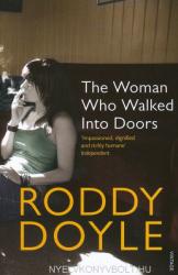 The Woman Who Walked Into Doors. Femeia care s-a izbit de uși, ediție în limba engleză (ISBN: 9780749395995)