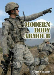 Modern Body Armour - Martin J. Brayley (2011)