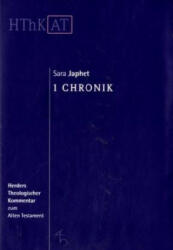 Herders theologischer Kommentar zum Alten Testament. 1 Chronik - Sara Japhet, Dafna Mach (ISBN: 9783451268168)