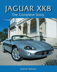 Jaguar XK8 - Graham Robson (2009)