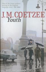 J M Coetzee - Youth - J M Coetzee (ISBN: 9780099433620)