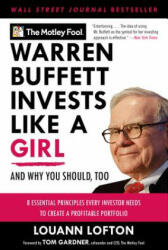 Warren Buffett Invests Like a Girl - The Motley Fool, LouAnn Lofton (2012)