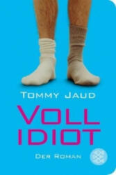 Vollidiot - Tommy Jaud (2012)