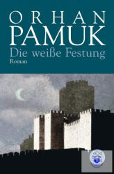 Die weiße Festung - Orhan Pamuk, Ingrid Iren (ISBN: 9783596177622)