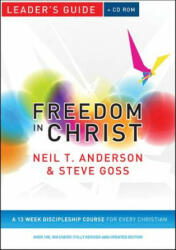 Freedom in Christ Leader's Guide - Neil Anderson (2009)
