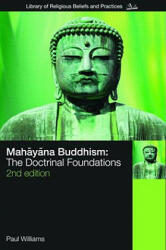 Mahayana Buddhism - Paul Williams (2008)