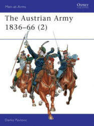 Austrian Army 1836-66 - Darko Pavlovič (1999)