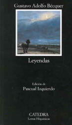 Leyendas - Gustavo Adolfo Becquer (ISBN: 9788437620244)