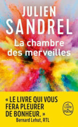 La chambre des merveilles - Julien Sandrel (ISBN: 9782253074328)