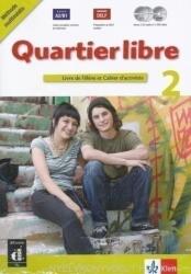 Quartier libre 2. Livre de l'éléve (2011)