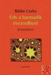ÜDV A HARMADIK ÉVEZREDBEN! (2012)