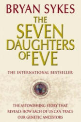 Seven Daughters Of Eve - Bryan Sykes (ISBN: 9780552152181)