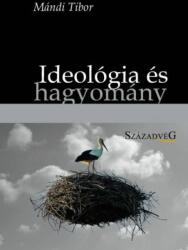Ideológia és hagyomány (2012)