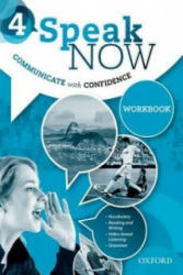 Speak Now 4 Workbook (ISBN: 9780194030557)