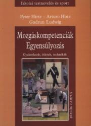 MOZGÁSKOMPETENCIÁK - EGYENSÚLYOZÁS (ISBN: 9789639310759)