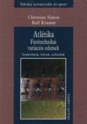 ATLÉTIKA. FUTÓTECHNIKAI VARIÁCIÓS EDZÉSEK (ISBN: 9789639542839)