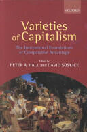 Varieties of Capitalism: The Institutional Foundations of Comparative Advantage (2001)