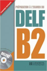 DELF B2. Livre + CD audio - Marie-Christine Jamet, Virginie Collini (ISBN: 9783190733828)