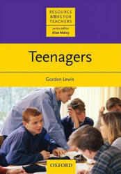 Teenagers - Gordon Lewis (ISBN: 9780194425773)