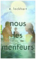 Noi, mincinoșii (ISBN: 9782075099110)