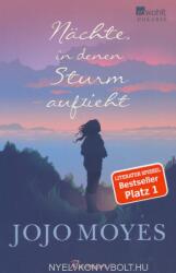 Jojo Moyes: Nächte, in denen Sturm aufzieht (ISBN: 9783499276392)