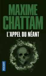 L'appel du neant - Maxime Chattam (ISBN: 9782266269094)