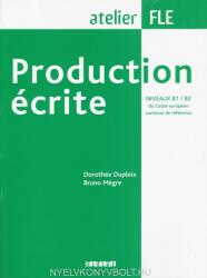 Production Écrite Livre B1/B2 (ISBN: 9782278058266)