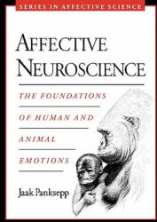 Affective Neuroscience - Jaak Panksepp (2004)